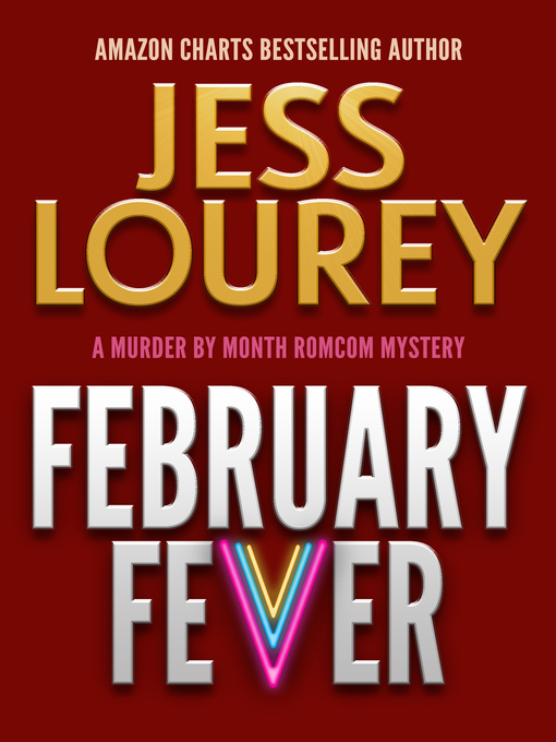 Title details for February Fever by Jess Lourey - Available